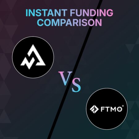 Alpha Capital Group vs. FTMO -Instant Funding Comparison
