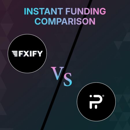 FXIFY vs Funding Pips – Instant Funding Comparison